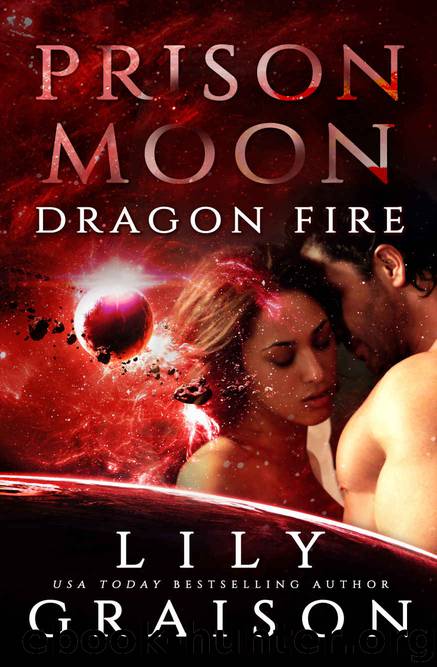 Prison Moon_Dragon Fire_An Alien Abduction Sci Fi Romance by Lily Graison & Prison Moon