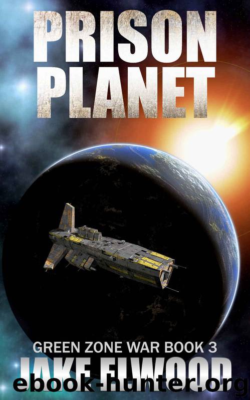 Prison Planet by Jake Elwood
