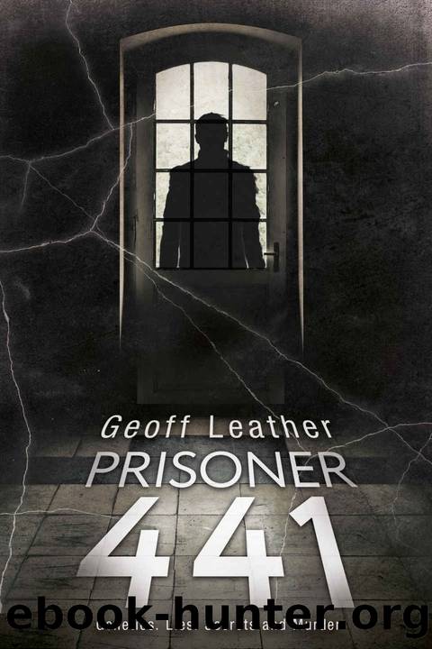 Prisoner 441 by Geoff Leather