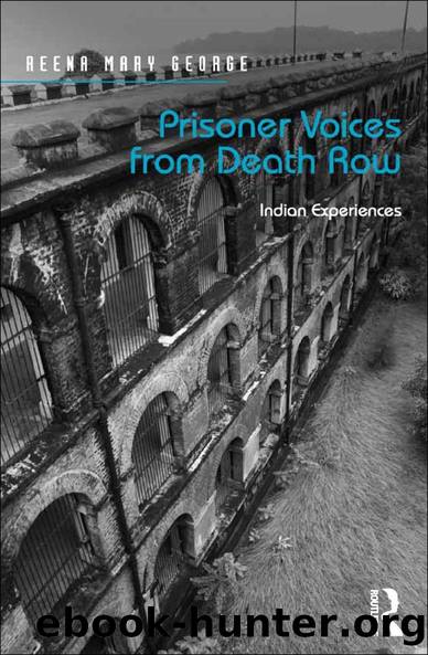 Prisoner Voices from Death Row by Reena Mary George