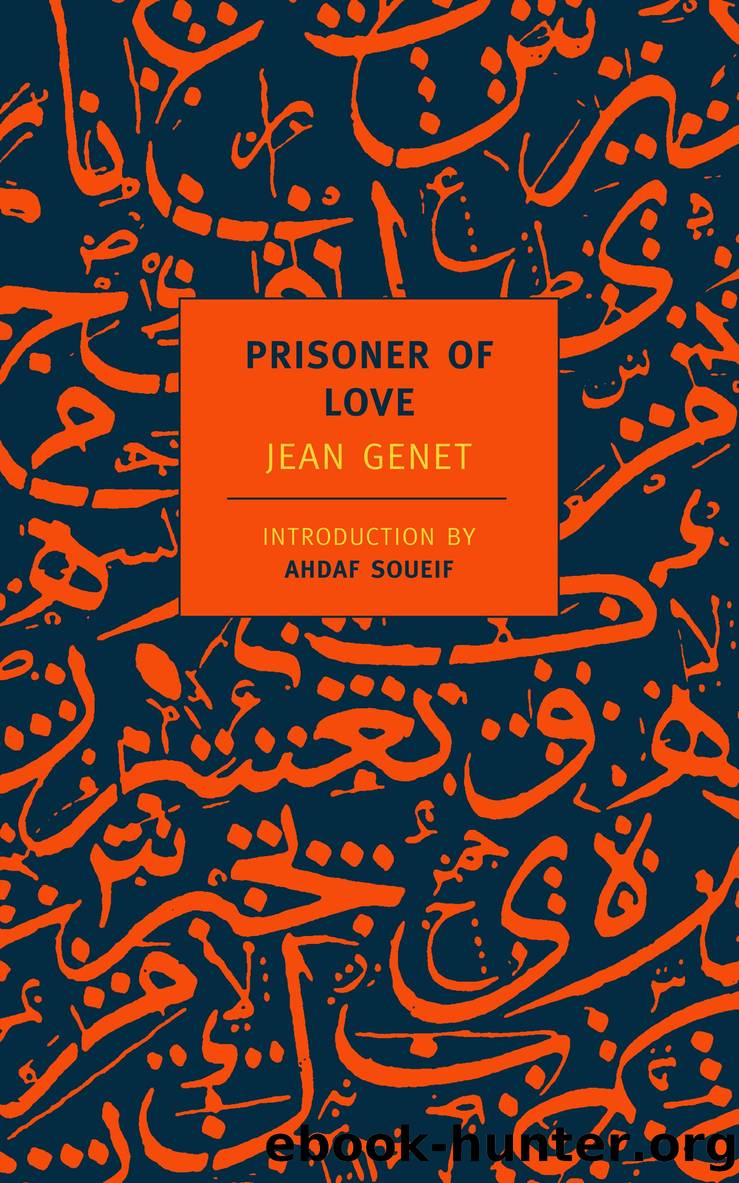 Prisoner of Love by Jean Genet