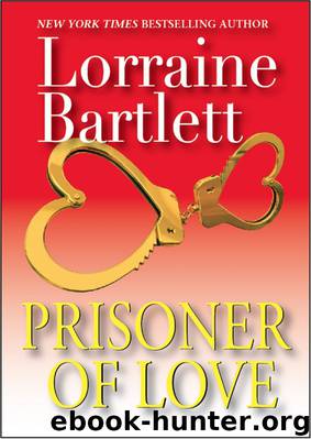 Prisoner of Love by Lorraine Bartlett