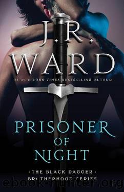 Prisoner of Night by J. R. Ward