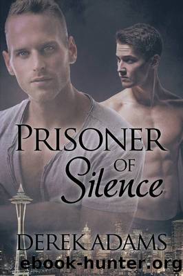 Prisoner of Silence by Derek Adams