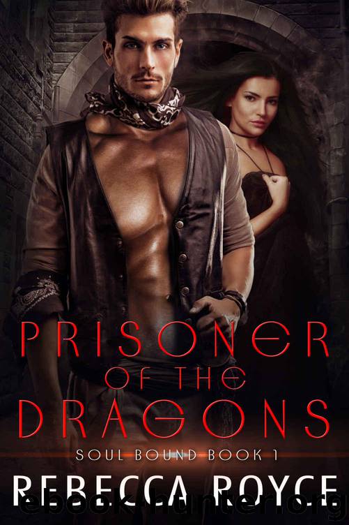 Prisoner of the Dragons by Royce Rebecca