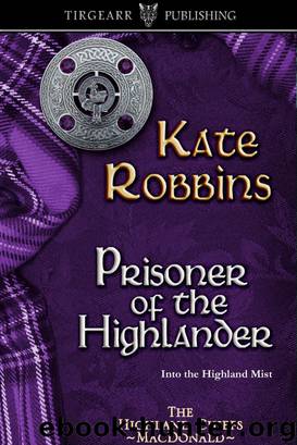 Prisoner of the Highlander by Kate Robbins