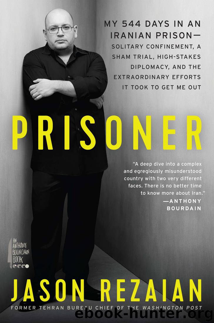 Prisoner: My 544 Days in an Iranian Prison by Jason Rezaian