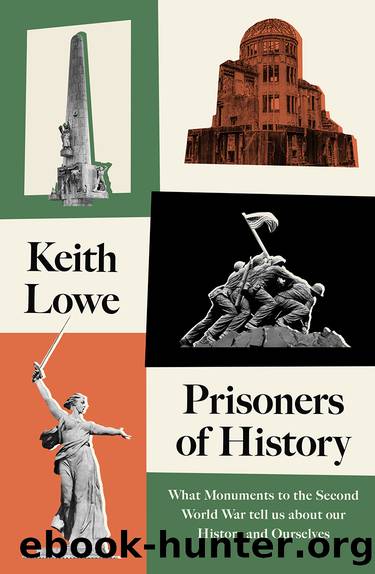 Prisoners of History by Keith Lowe