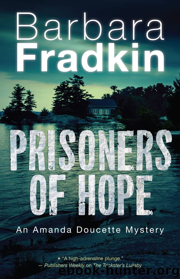 Prisoners of Hope by Barbara Fradkin