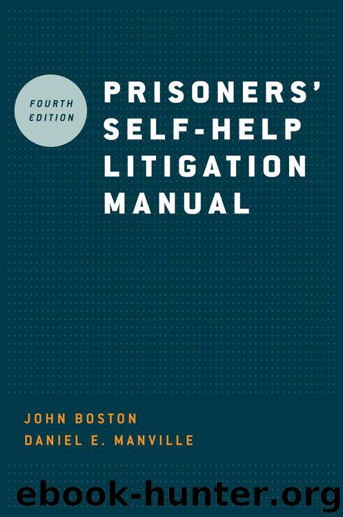 Prisoners&#39; Self Help Litigation Manual by Manville Daniel E Boston John