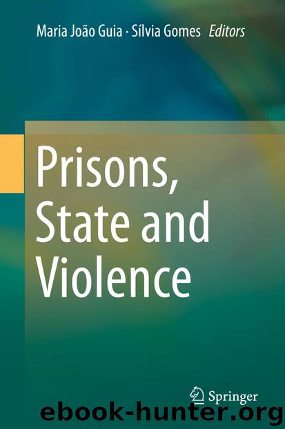 Prisons, State and Violence by Maria João Guia & Sílvia Gomes