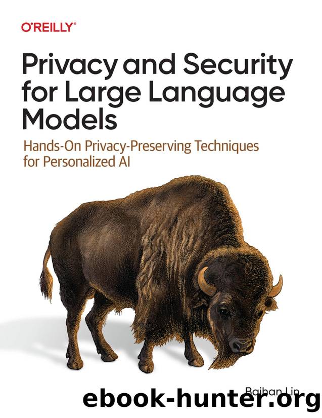 Privacy and Security for Large Language Models (for . .) by Baihan Lan