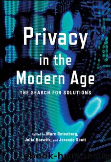 Privacy in the Modern Age by Marc Rotenberg