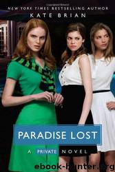 Private 09 - Paradise Lost by Kate Brian