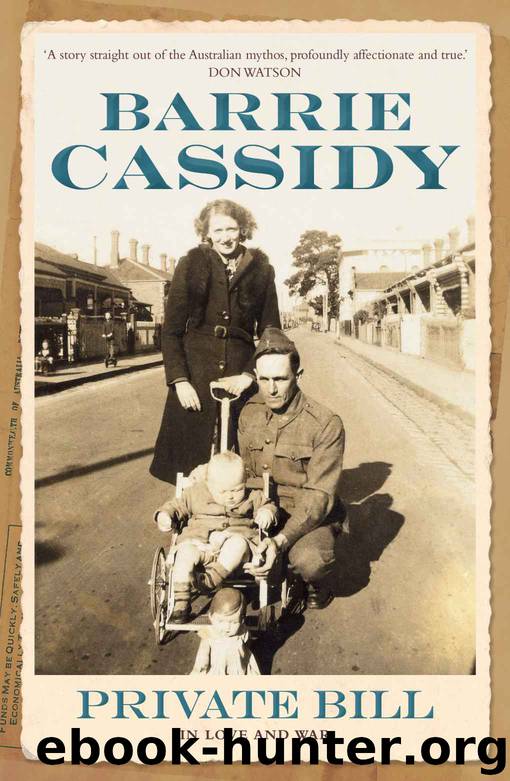 Private Bill: In Love and War by Barrie Cassidy