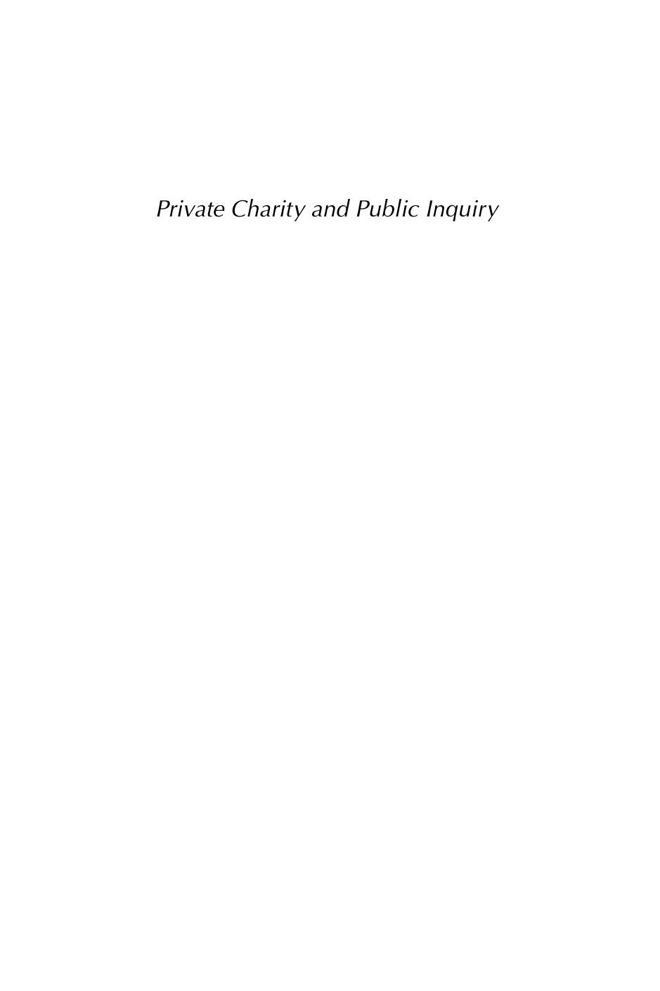 Private Charity and Public Inquiry: A History of the Filer and Peterson Commissions by Eleanor L. Brilliant