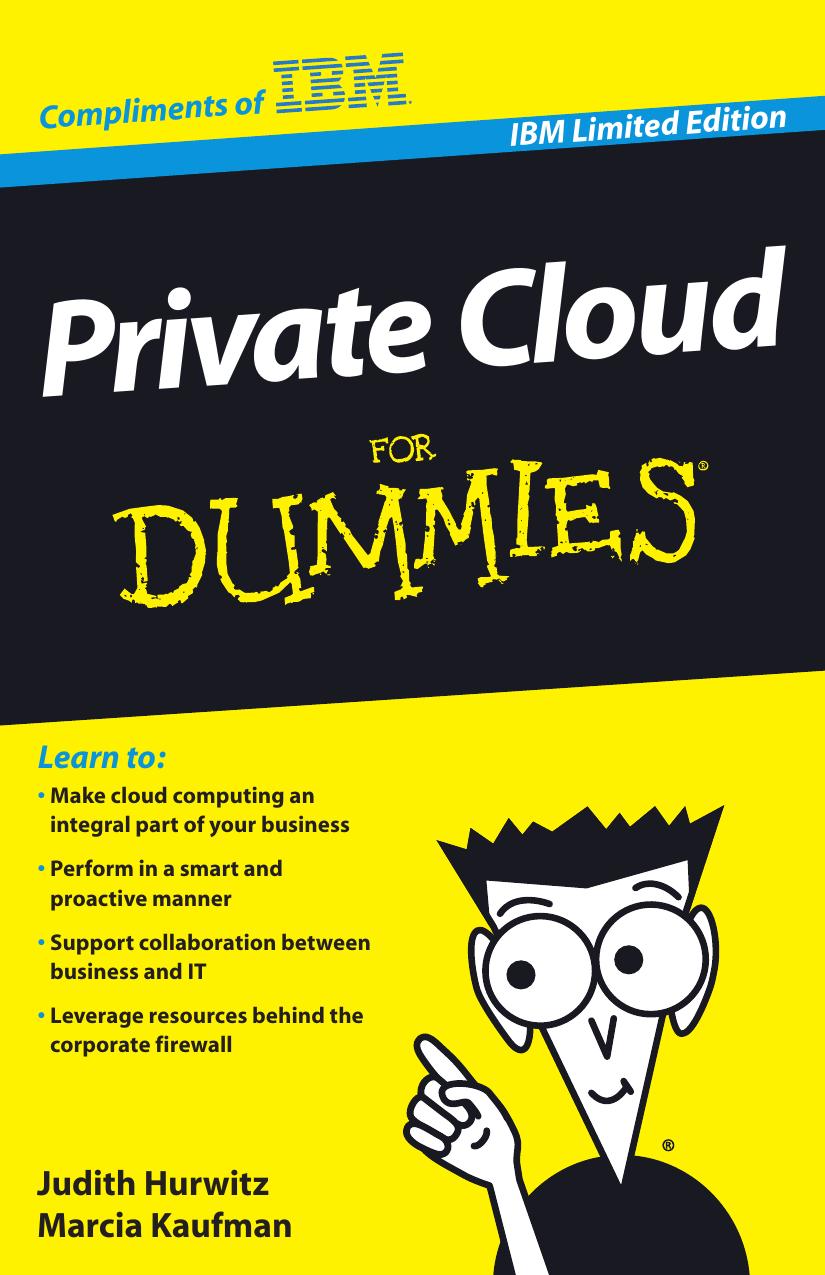 Private Cloud for Dummies by Judith Hurwitz & Marcia Kaufman