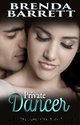 Private Dancer (The Bancrofts: Book 3) by Barrett Brenda