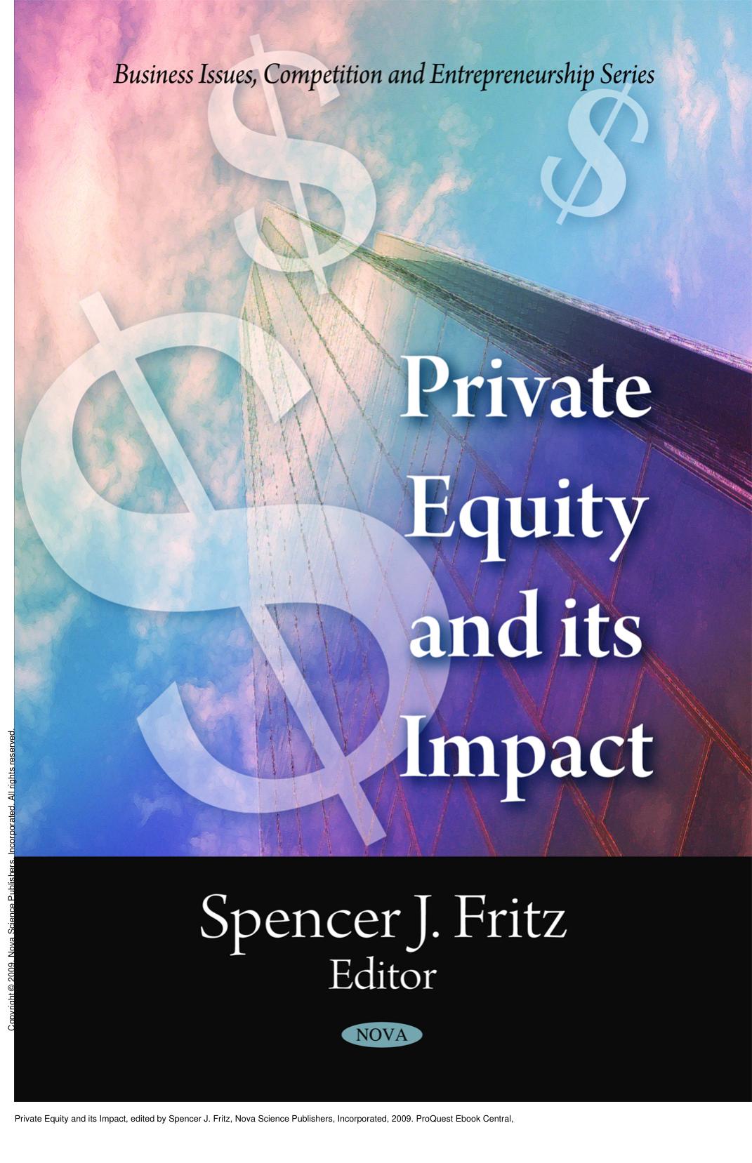 Private Equity and its Impact by Spencer J. Fritz