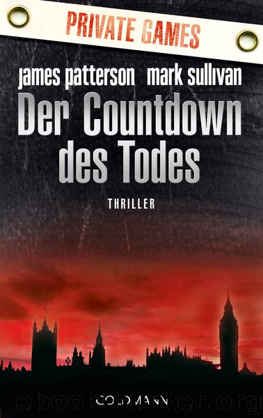 Private Games - Der Countdown des Todes by James Patterson