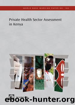 Private Health Sector Assessment in Kenya by unknow