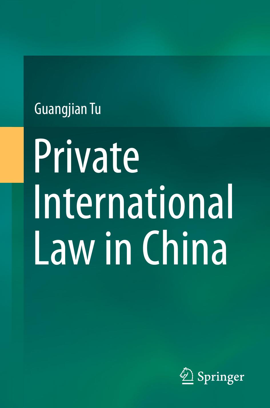 Private International Law in China by Guangjian Tu (auth.)