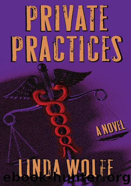 Private Practices by Linda Wolfe