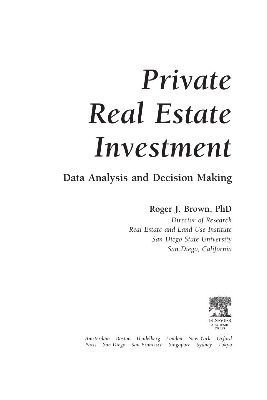 Private Real Estate Investment CD-ROM: Data Analysis and Decision Making by Roger J. Brown