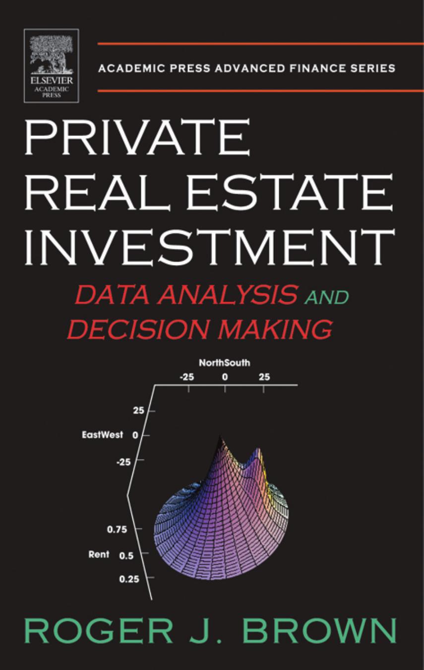 Private Real Estate Investment: Data Analysis and Decision Making by Yuri Suhov Mark Kelbert