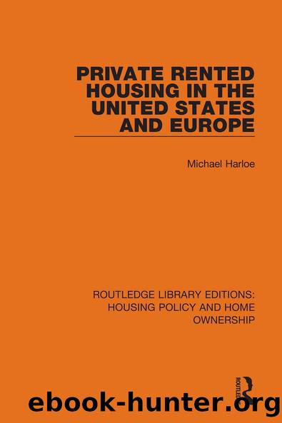 Private Rented Housing in the United States and Europe by Michael Harloe