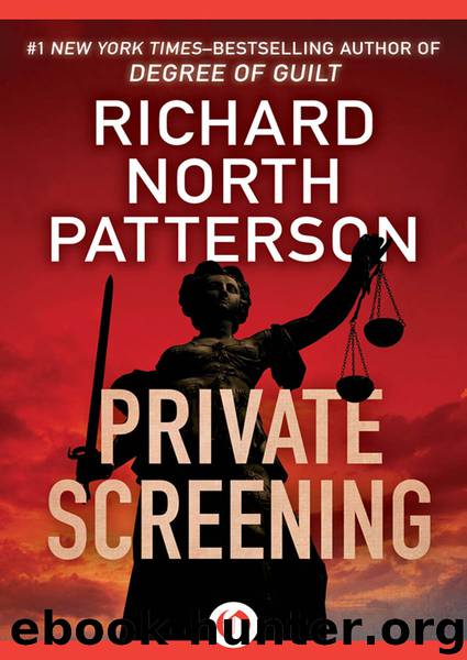 Private Screening by Richard North Patterson