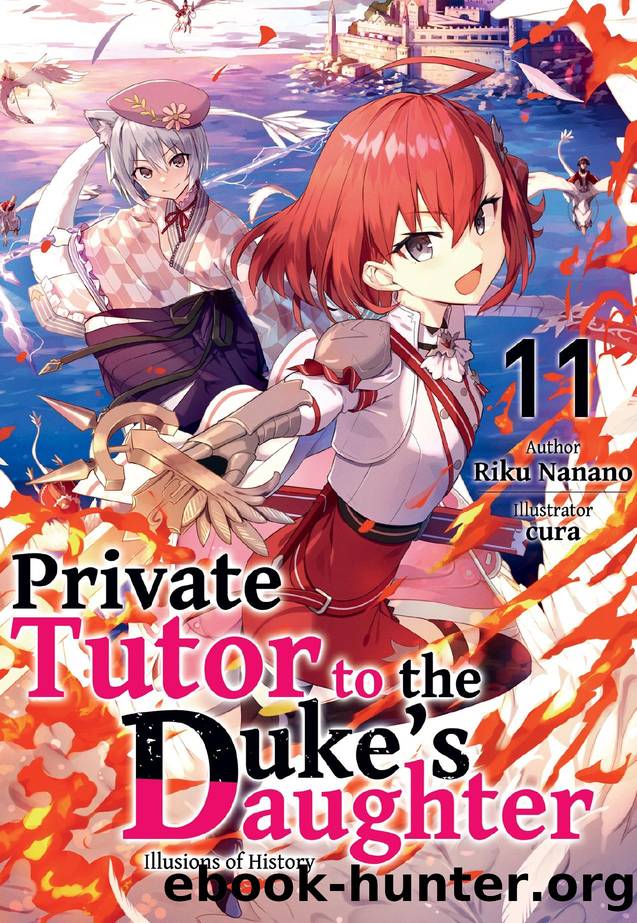 Private Tutor to the Dukeâs Daughter: Volume 11 by Riku Nanano