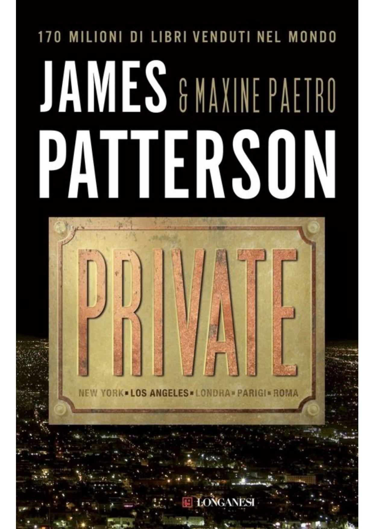 Private by James Patterson & Maxine Paetro