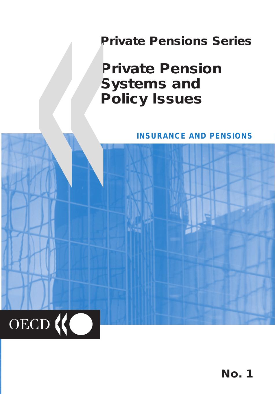 Private pension systems and policy issues by OECD