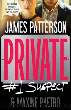 Private: #1 Suspect by Patterson James && Paetro Maxine