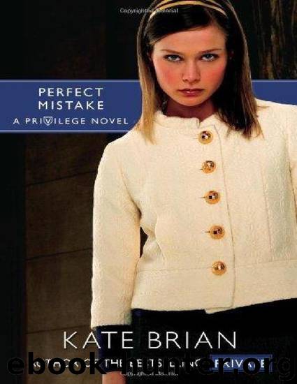 Privilege 3 - Perfect Mistake by Kate Brian