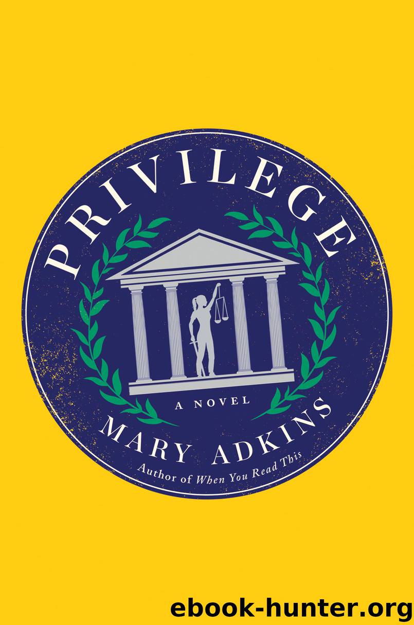 Privilege by Mary Adkins