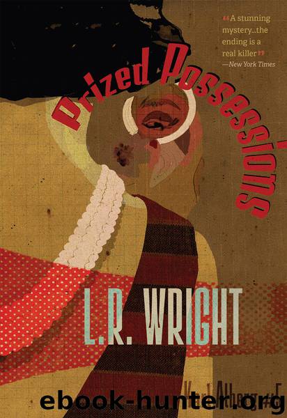Prized Possessions by L. R. Wright
