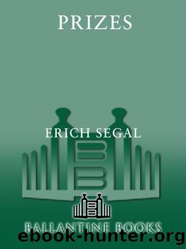 Prizes: A Novel by Erich Segal
