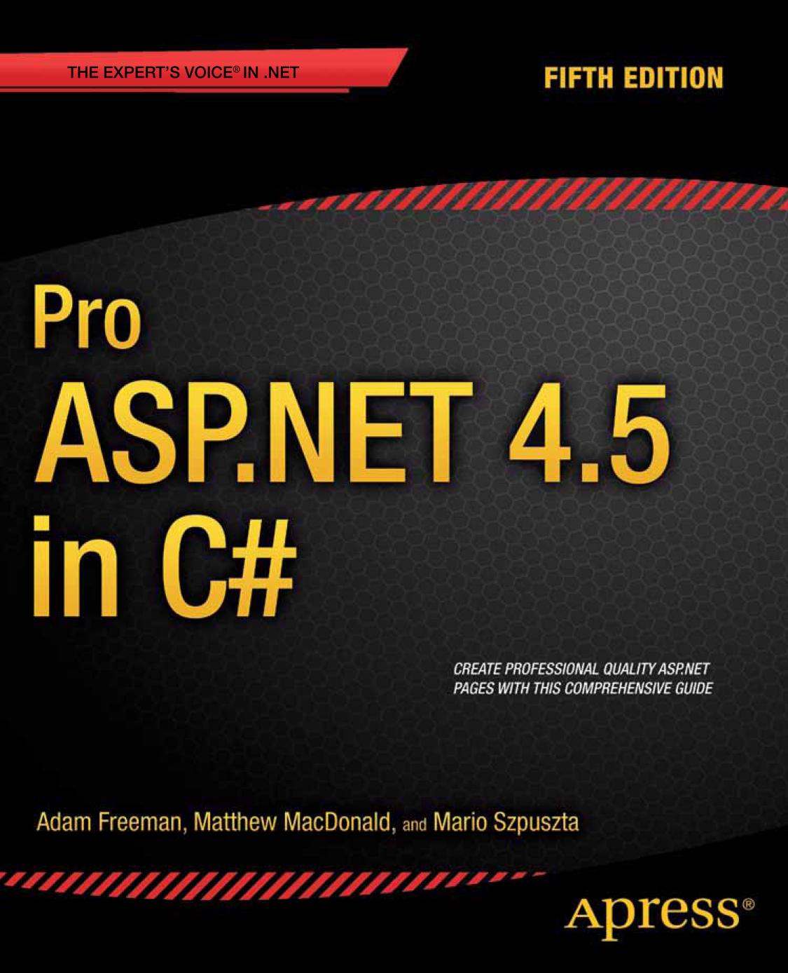 Pro ASP.NET 4.5 in C# by Adam Freeman