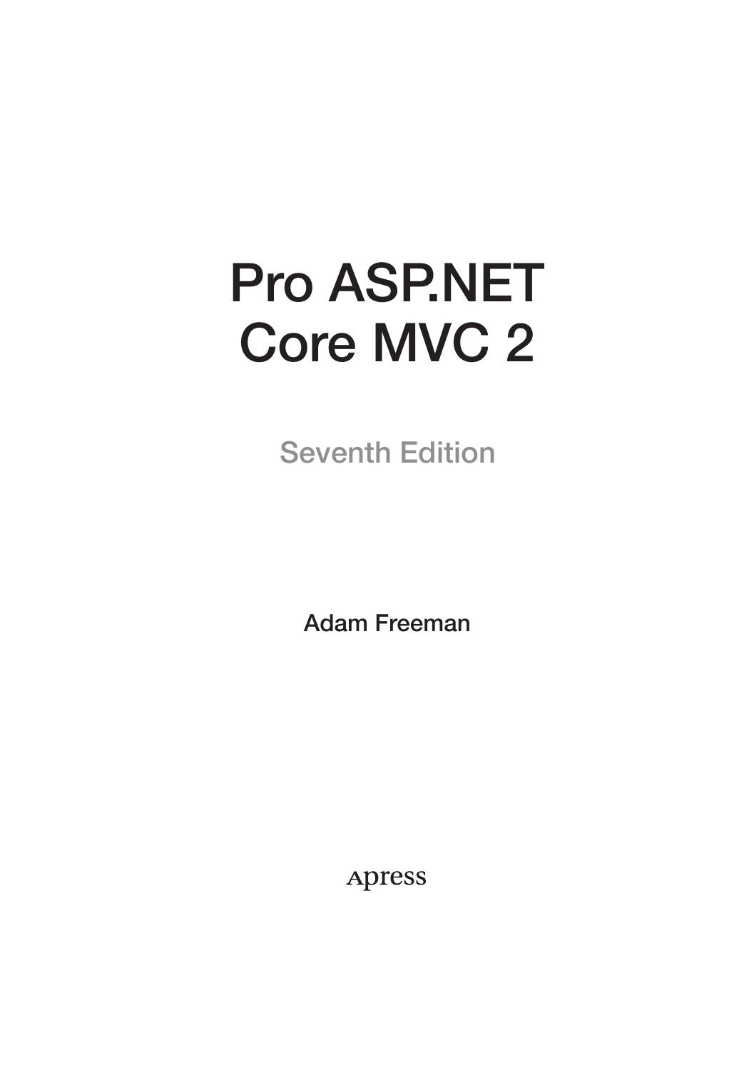 Pro ASP.NET Core MVC 2 by Adam Freeman