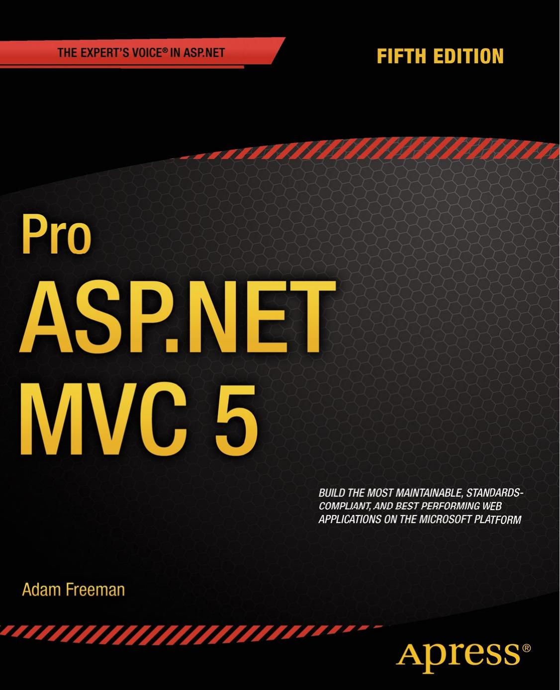 Pro ASP.NET MVC 5 by Adam Freeman (auth.)