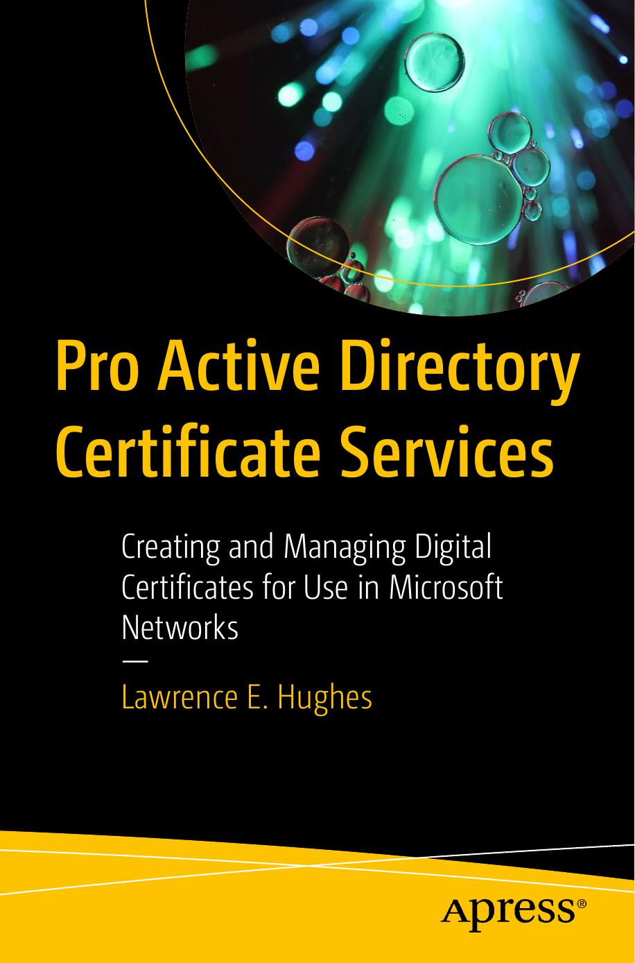 Pro Active Directory Certificate Services by Unknown