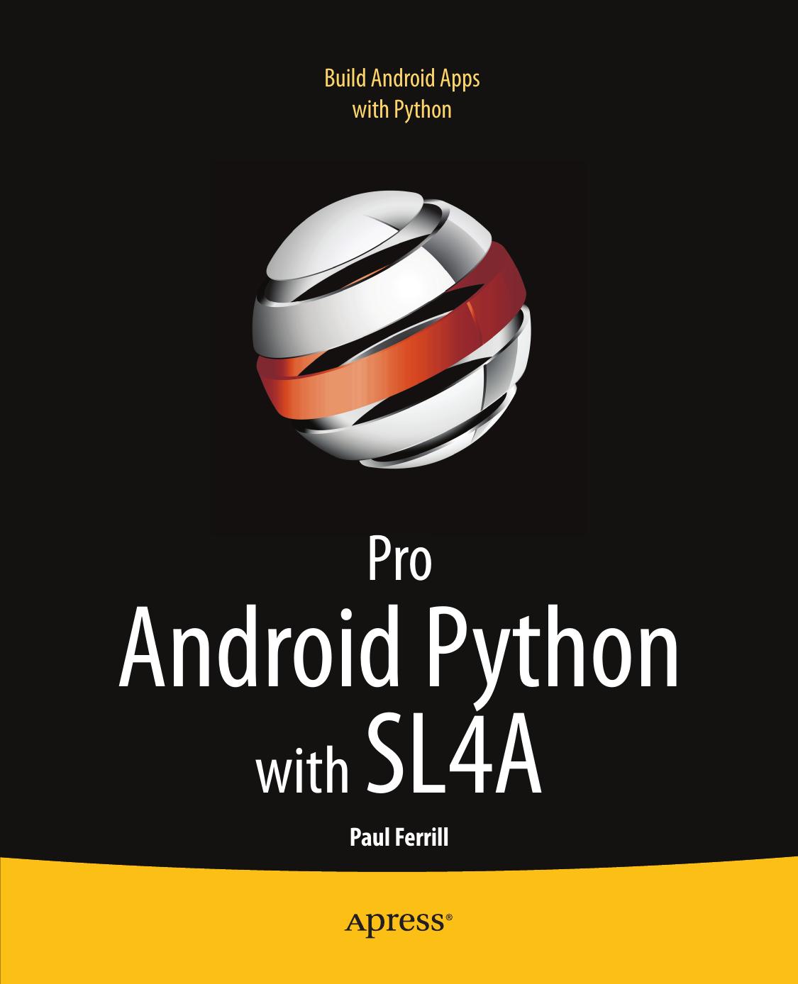 Pro Android Python with SL4A by Paul Ferrill