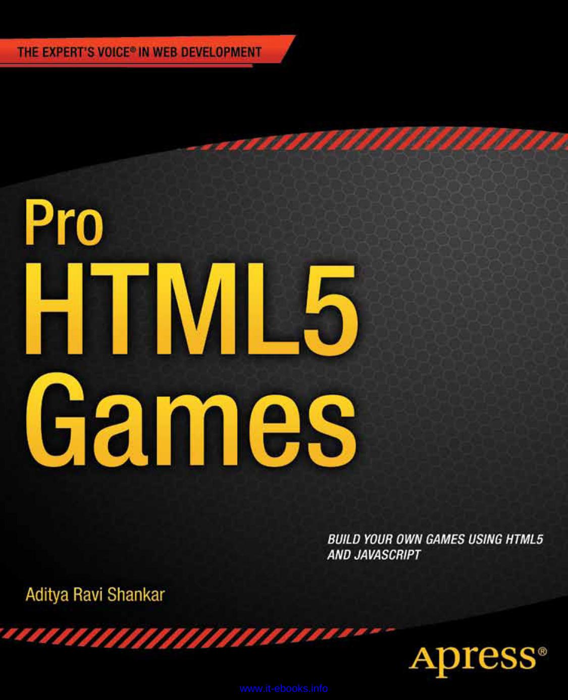 Pro HTML5 Games by Aditya Ravi Shankar