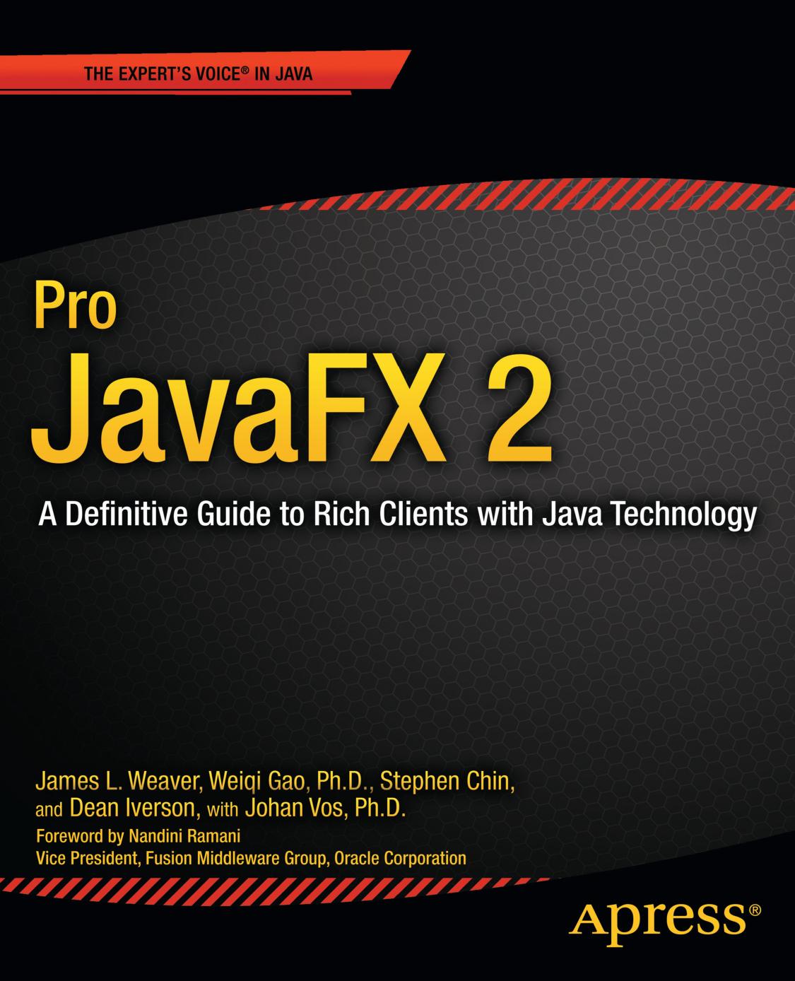 Pro JavaFX 2 (The Expert's Voice in Java) by Unknown