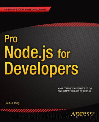 Pro Node.js for Developers by Colin J. Ihrig