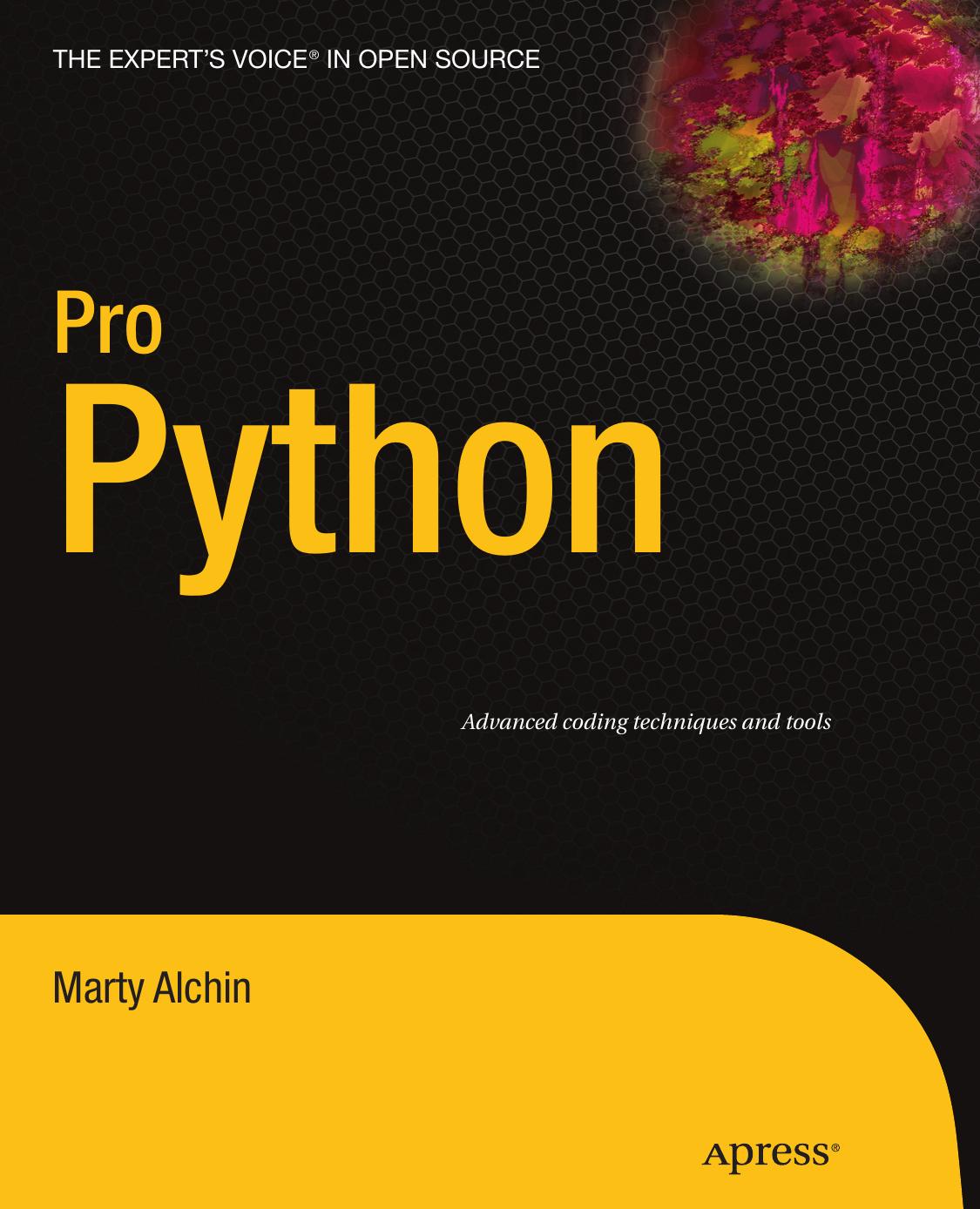 Pro Python (Pro Series) by Marty Alchin
