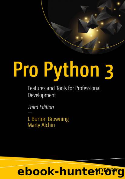 Pro Python 3 by J. Burton Browning & Marty Alchin