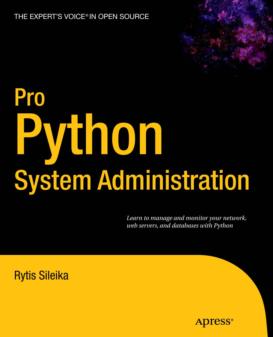 Pro Python System Administration by Rytis Sileika